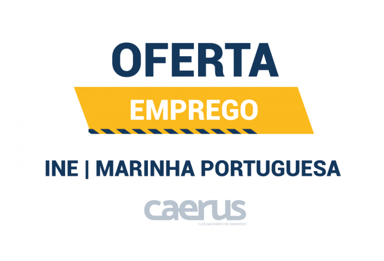 Ofertas de Emprego – INE e Marinha Portuguesa