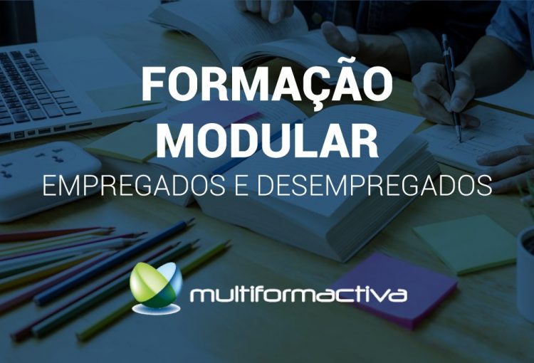 Formação Modular – Empregados e Desempregados