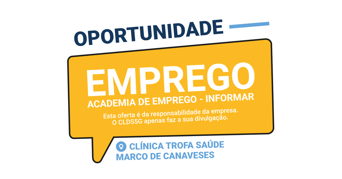 Oportunidade de Emprego – Clínica Trofa Saúde Marco de Canaveses