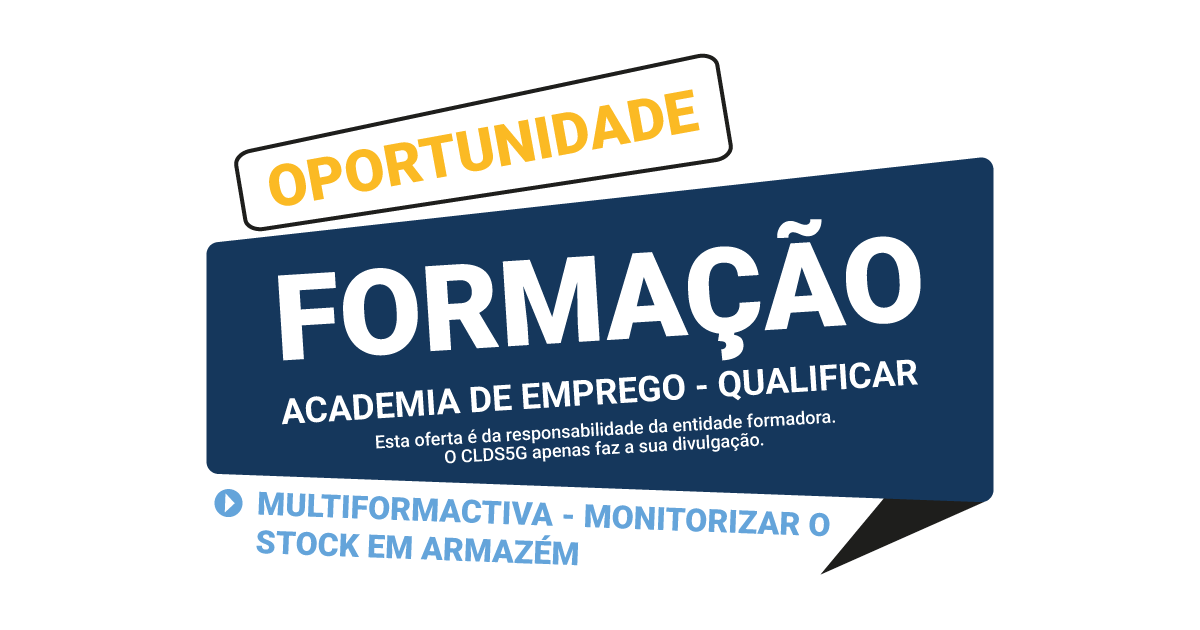 Oportunidade de formação – Multiformactiva – Unidade de Formação Modular Certificada – Monitorizar o stock
