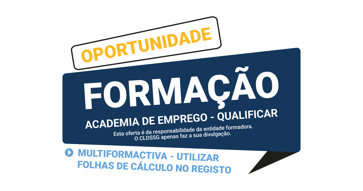 Oportunidade de Formação – Multiformactiva – Utilizar folhas de cálculo no registo
