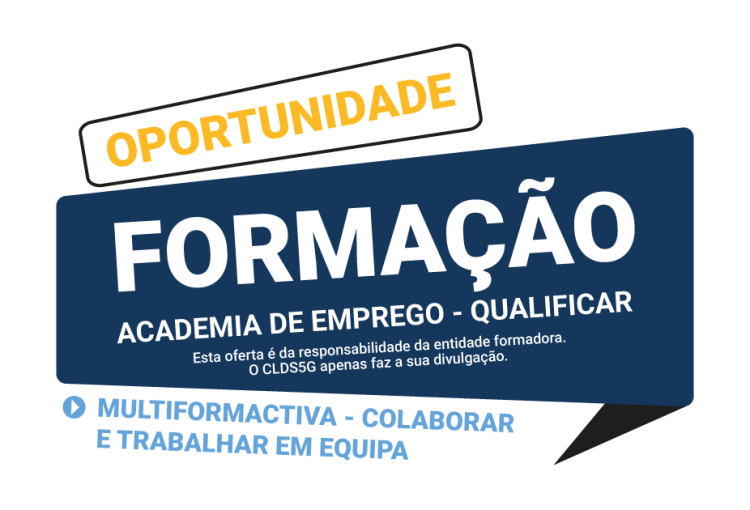 Oportunidade de Formação – Multiformactiva – Colaborar e trabalhar em equipa