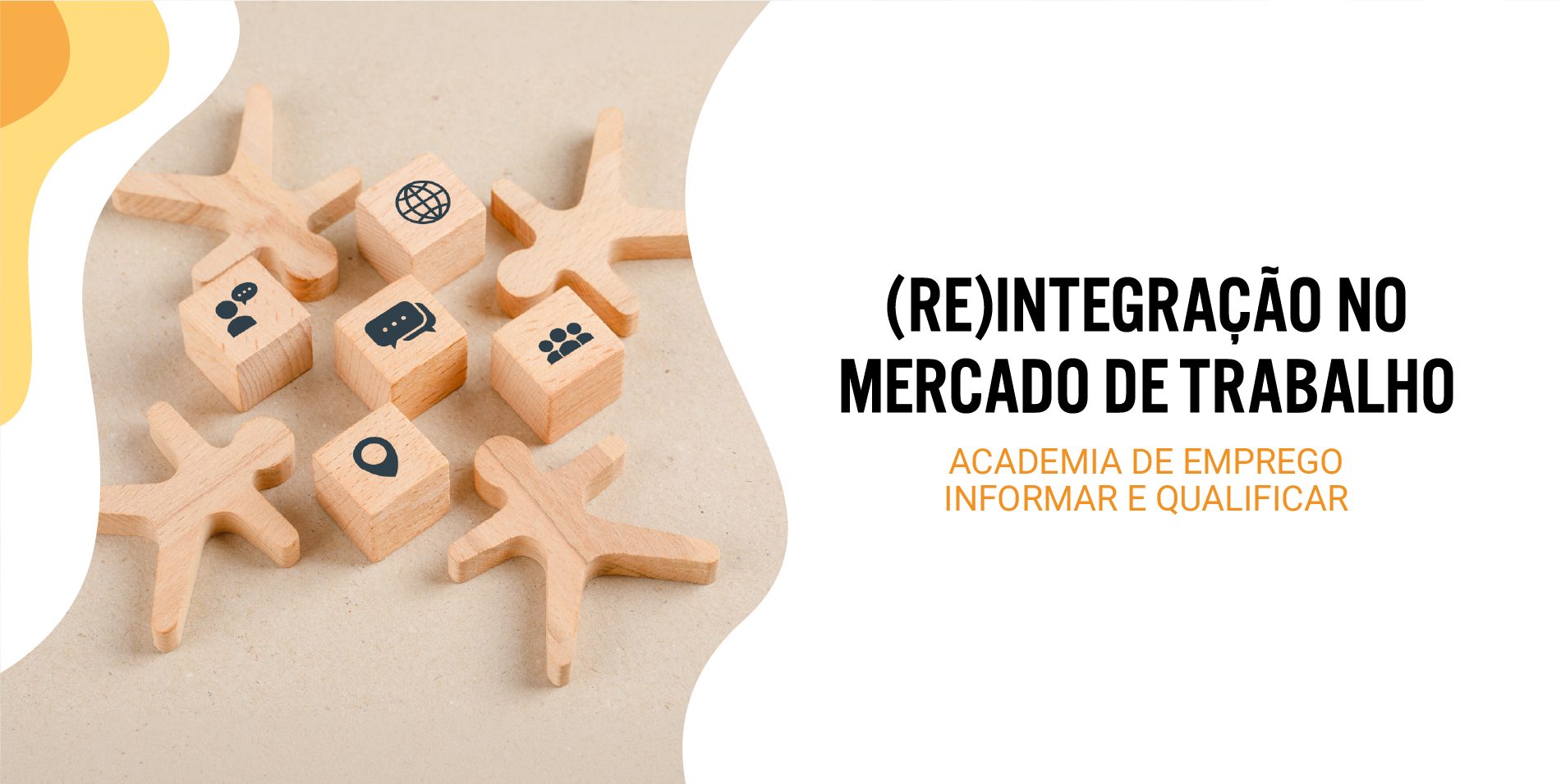 Academia de Emprego – Informar e Qualificar – (Re)Integração no Mercado de Trabalho