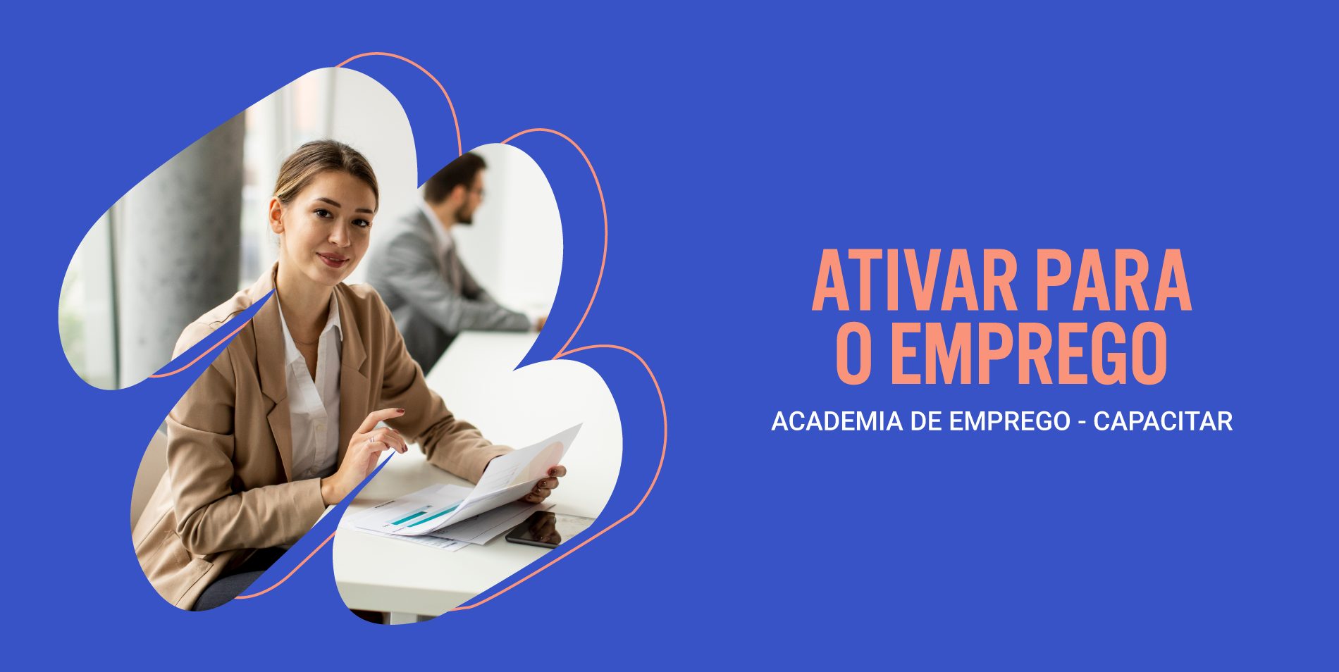 Academia de Emprego – Capacitar – Ativar para o Emprego