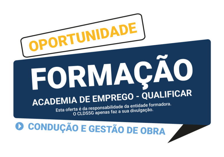 Oportunidade de Formação – CETCondução e Gestão de Obra