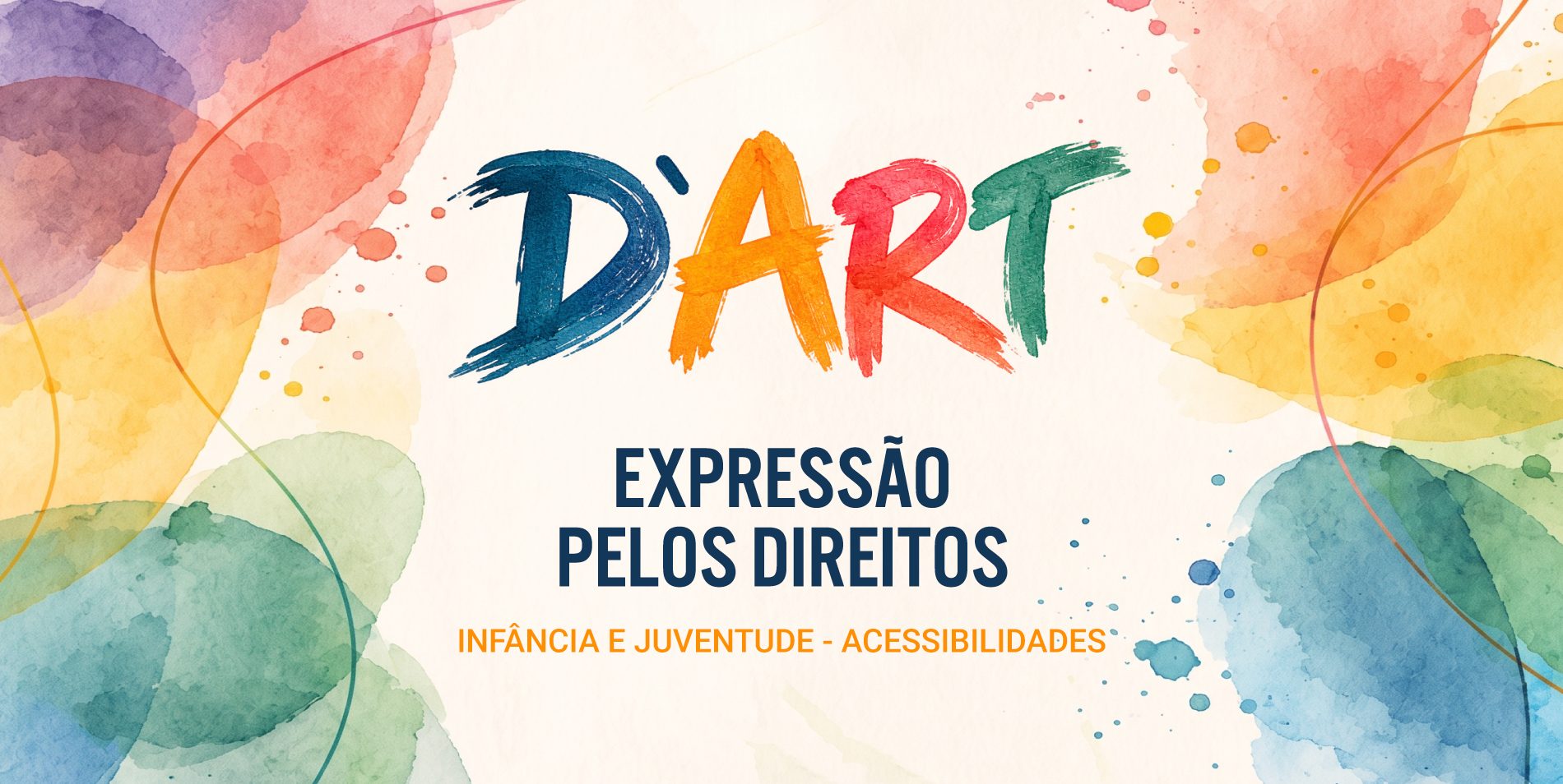 Oficina D’Art – Expressão pelos Direitos – Infância e Juventude – Acessibilidades